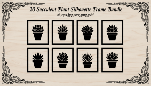 Download 20 Succulent Plant Silhouette Frame Bund - Silhouette frame Collection